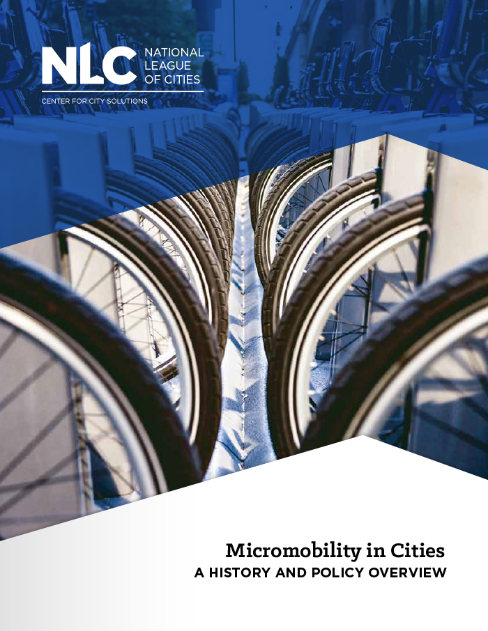 NLC: Micromobility in Cities: A History and Policy Overview